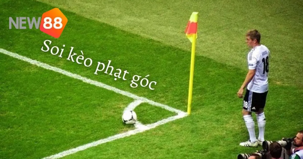 Tổng hợp một số đội bóng có tỷ lệ ăn kèo phạt góc cao nhất từ New88