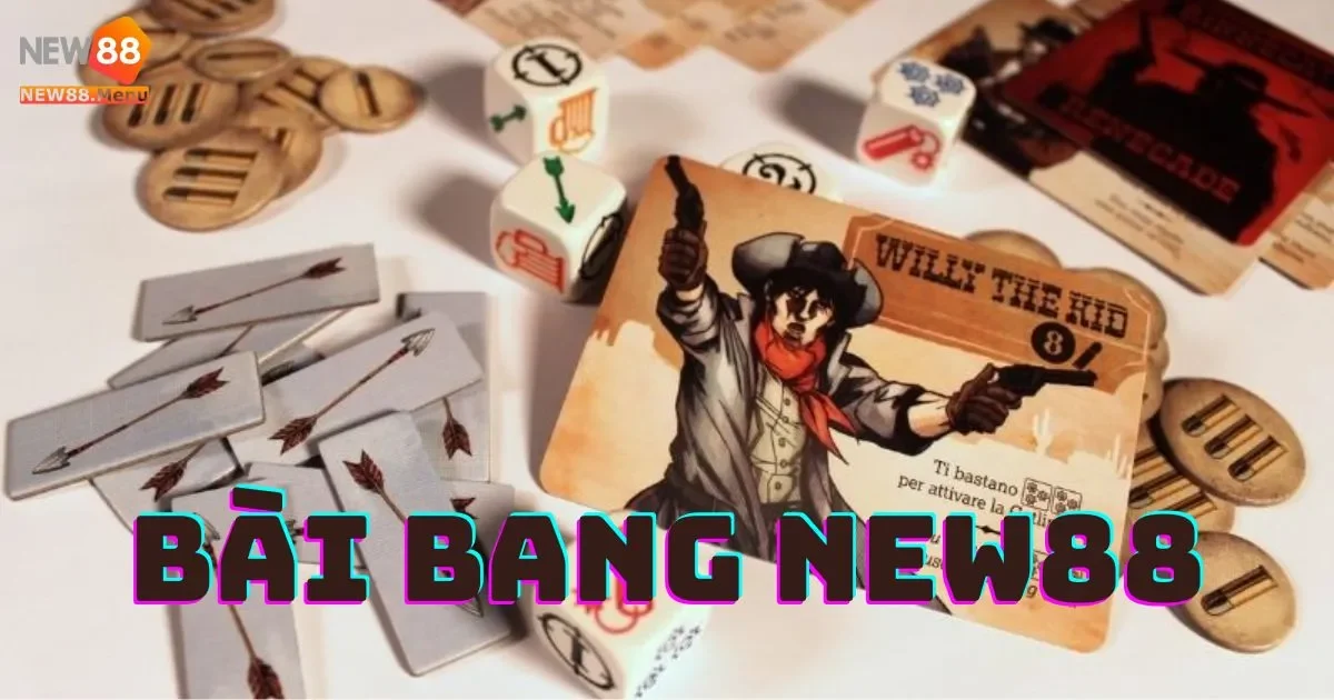 Mẹo Chơi Bài Bang New88 Giúp Bạn Thắng Dễ Dàng