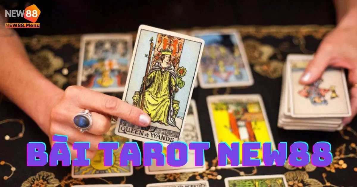 Hướng Dẫn Cách Chơi Game Bài Tarot New88 Chi Tiết 2 Hướng dẫn cách chơi game bài tarot tại New88 chi tiết: Game Bài Tarot New88